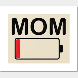 Mom Battery Posters and Art